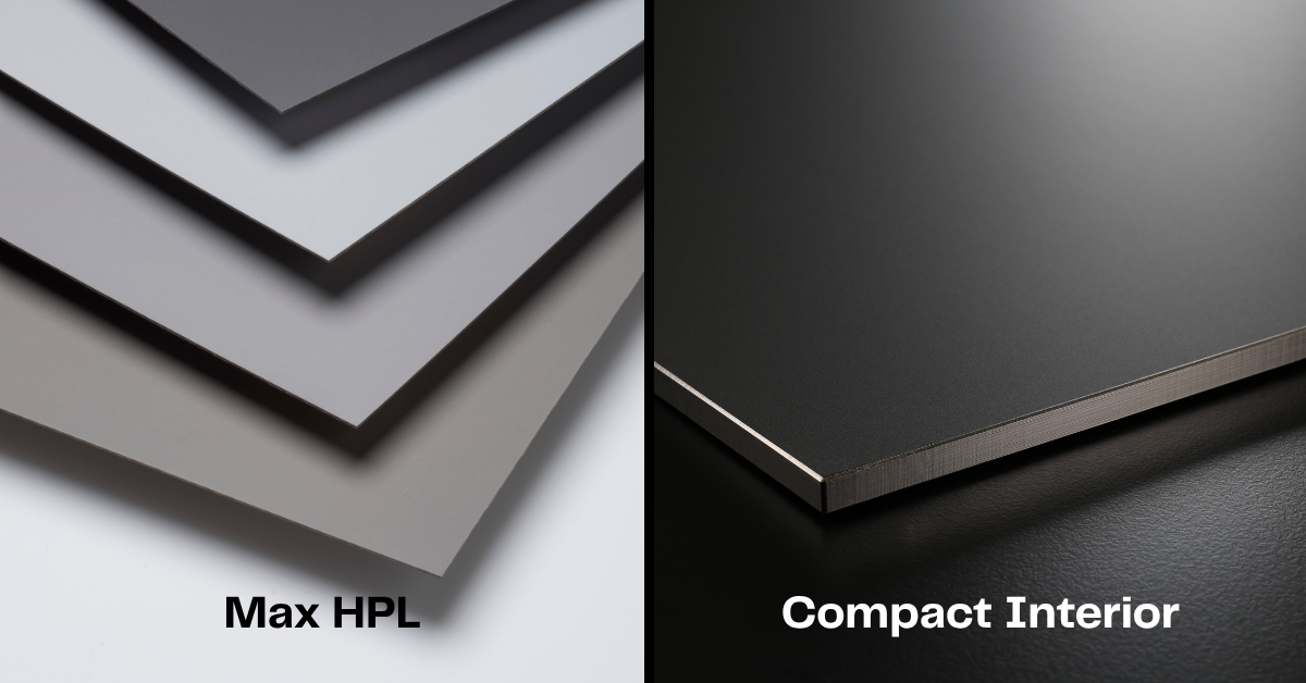 Max HPL vs Compact Interior Phenolic Panels - see the difference and learn which is right for you!
