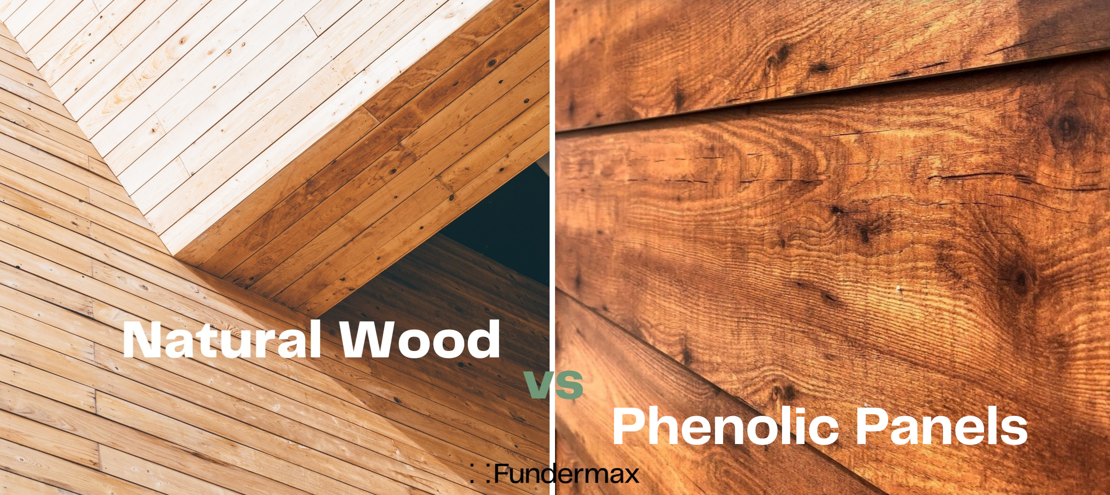 Natural Wood Panels vs. Phenolic Panels